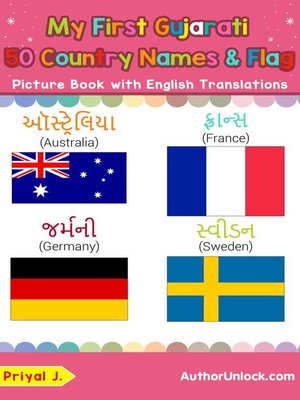 cover image of My First Gujarati 50 Country Names & Flags Picture Book with English Translations